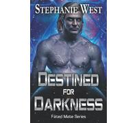 Destined for Darkness (Fated Mate)