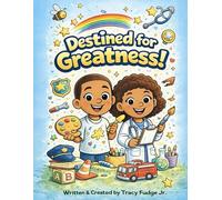 Destined for Greatness!