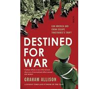 Destined for War by Graham Allison (Paperback Book)