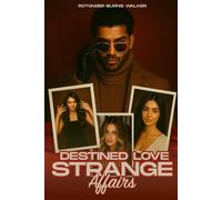 Destined Love: Strange Affairs