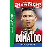 Destins de champions 07 (NED) - Une biographie de Cristiano Ronaldo: 7