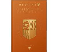 Destiny: Grimoire Anthology Vol. V