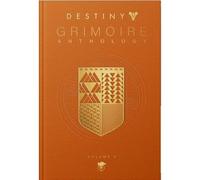 Destiny: Grimoire Anthology Vol. V - Hardback NEW McCullough, Jos 01/03/2023