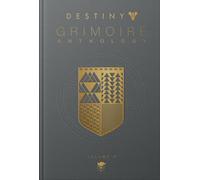 Destiny Grimoire Anthology, Volume VI