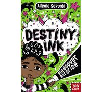 Destiny Ink: Sleepover Surprise