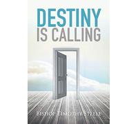 Destiny Is Calling