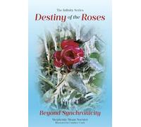 Destiny of the Roses