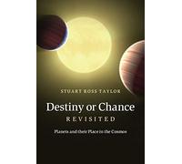 Destiny or Chance Revisited: Planets and their Place in the Cosmos
