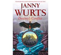 Destiny’s Conflict: Book Two of Sword of the Canon