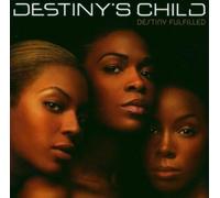 Destiny's Child - Destiny Fulfilled