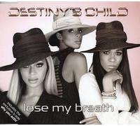 Destiny's Child - Lose My Breath [CD 1]