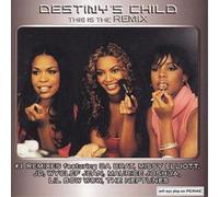 Destiny'S Child This Is The Remix (CD) Album (US IMPORT)