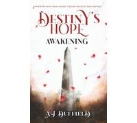 Destiny's Hope: Awakening