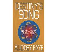 Destiny's Song (KarmaCorp)