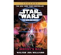 Destiny's Way (Star Wars: The New Jedi Order)