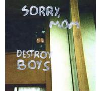 Destroy Boys - Sorry, Mom [VINYL]