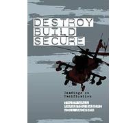 Destroy, Build, Secure: Readings on Pacification