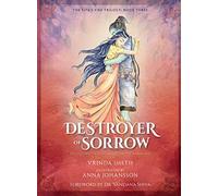 Destroyer of Sorrow: An Illustrated Series Based on the Ramayana (Sita's Fire, 3)
