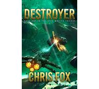 Destroyer: Volume 1 (The Void Wraith Saga)