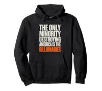 Destroying America Is The Billionaires Anti Oligarchy Pullover Hoodie