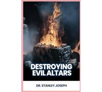 Destroying evil altars