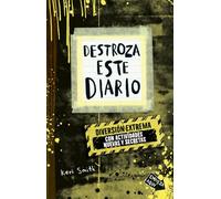 Destroza este diario. Diversión EXTREMA (Libros Singulares)