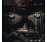Lucifer's Aid - Destruction