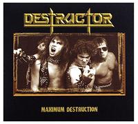 DESTRUCTOR - Maximum Destruction