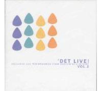 'DET LIVE! Vol. 2: Exclusive Live Performances from WDET-FM 102.9 Detroit