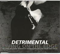 Det-Ri-Mental - Living on the Edge
