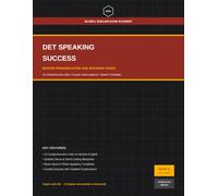 DET Speaking Success: Master Pronunciation and Speaking Tasks (Global English Exam Academy (GEEA) Series)