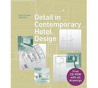 Detail in Contemporary Hotel Design (Detailing for Interior Design)