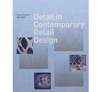 Detail in Contemporary Retail Design – Laurence King Verlag