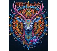 Detailed Deer Mandalas: An Adult Coloring Book Featuring Intricate Antler and Woodland Designs.