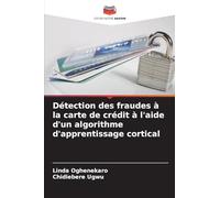 Détection des fraudes à la carte de crédit à l'aide d'un algorithme d'apprentissage cortical