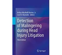 Detection of Malingering during Head Injury Litigation