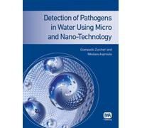 Detection of Pathogens in Water Using Micro and Nano-Technology