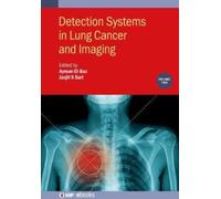 Detection Systems in Lung Cancer and Imaging, Volume 2