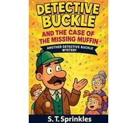 Detective Buckle and the Case of the Missing Muffin (1)