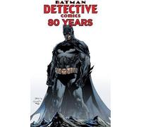 Detective Comics: 80 Years of Batman: Deluxe Edition