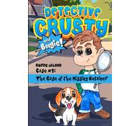 Detective Crusty & Boogie: RHODE ISLAND Case 1: - The Case of the Missing Retainer