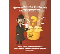 Detective Dan's Big Question Box: Interactive Stories from the Deep Down Detectives Curriculum, Unit 10