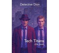 Detective Dion: Tech Titans
