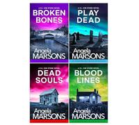 Detective Kim Stone Crime Thriller Series Collection 4 Books Set by Angela Marsons (Books 4-7) (Play Dead, Blood Lines, Dead Souls, Broken Bones)