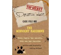 Detective Luna And The Midnight Raccoons: Case File 001