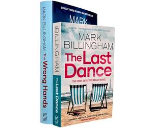 Detective Miller Series By Mark Billingham 2 Books Collection Set (The Last Dance & The Wrong Hands [Hardback])