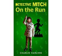 Detective Mitch on the Run