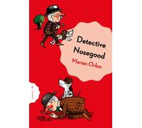 Detective Nosegoode Investigates