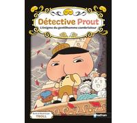 Détective Prout - Tome 4 L'énigme du gentilhomme cambrioleur (4)