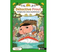 Détective Prout - Tome 5 L'énigme des ruines mystérieuses (5)